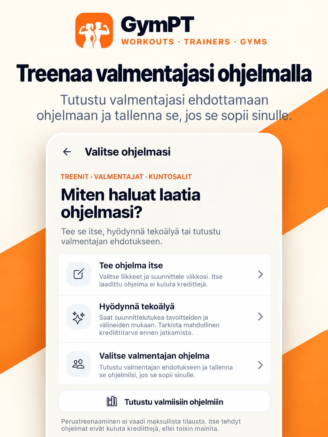 Treenaa valmentajan ohjelmalla